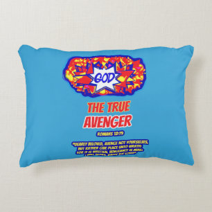 GOD Is The True AVENGER Accent Pillow