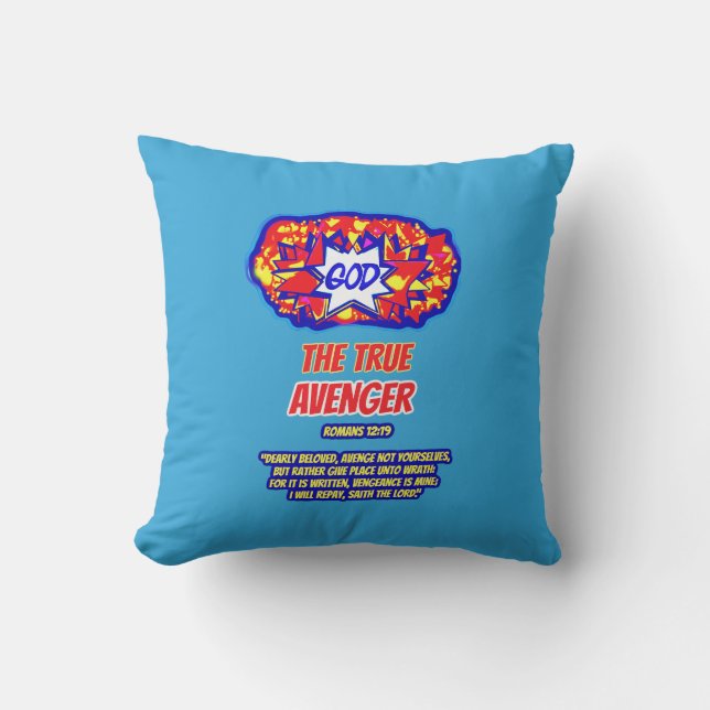 GOD Is The True AVENGER Throw Pillow (Front)