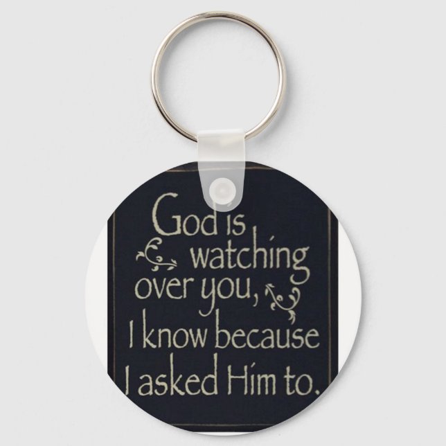 God Is Watching Over You Keychain (Front)