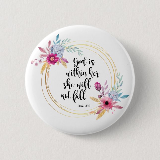 God is Within Her Psalm 46:5 2 Inch Round Button (Front)