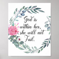 God is within her, she will not fail.