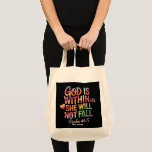 God is Within Her, She Will Not Fall  Bible Women Tote Bag