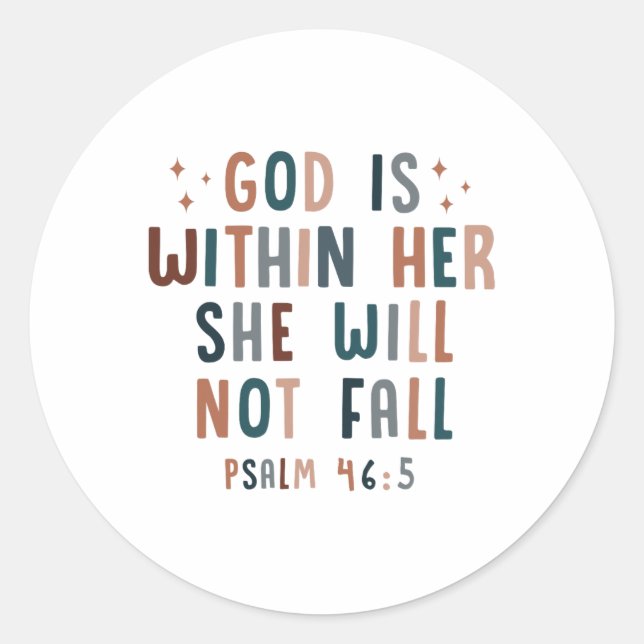 God Is Within Her She Will Not Fall  Classic Round Sticker (Front)