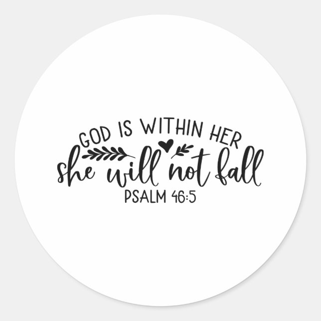 God Is Within Her She Will Not Fall Classic Round Sticker (Front)