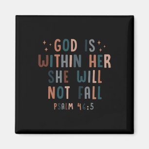 God Is Within Her She Will Not Fall Fall Autumn Magnet