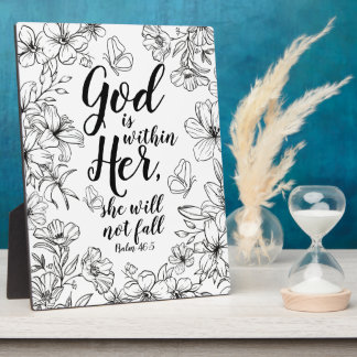 God is Within Her She Will Not Fall Psalm 46:5 Plaque