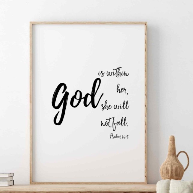 God Is Within Her She Will Not Fall, Psalm 46:5 Poster (Creator Uploaded)