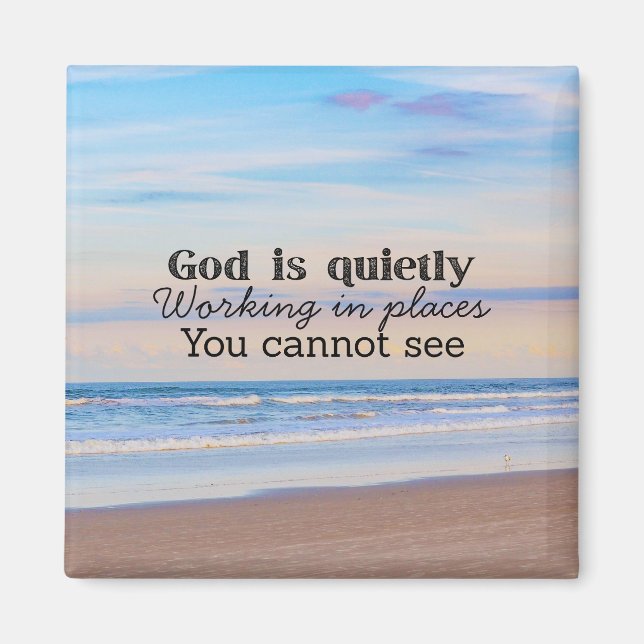 God is working Christian typography Biblical  Magnet (Front)