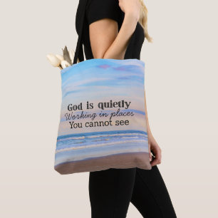 God is working Christian typography Biblical Tote Bag