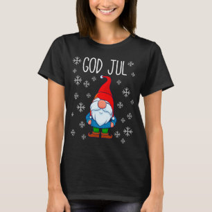 God Jul, Swedish Tomte Gnome, Scandinavian Merry T-Shirt