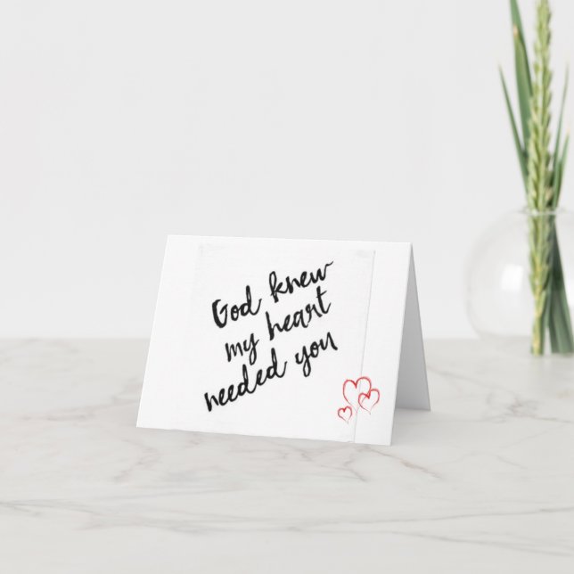 GOD KNEW MY HEART NEEDED "YOU" MERRY CHRISTMAS HOLIDAY CARD (Front)
