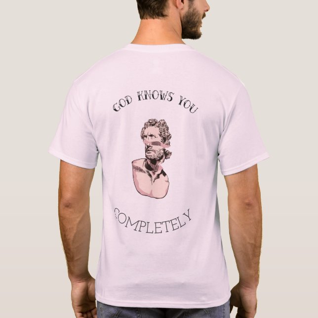 GOD KNOWS YOU COMPLETELY T-Shirt (Back)
