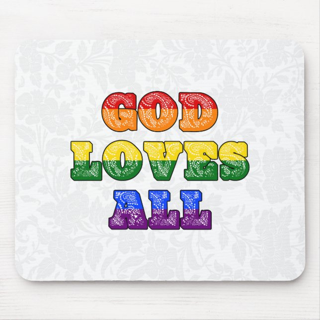 "God Loves All" Gay/LGBTQIA+/Queer Christian Pride Mouse Pad (Front)
