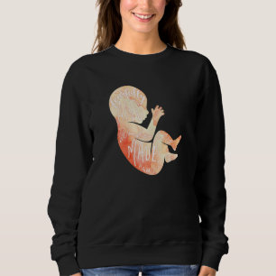 God Loves Children Pro Life Anti Abortion Roe Wade Sweatshirt