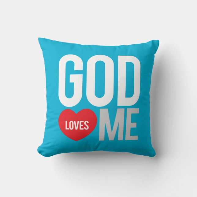 God loves me throw pillow (Front)