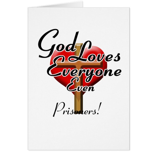 God Loves Prisoners! (Front)