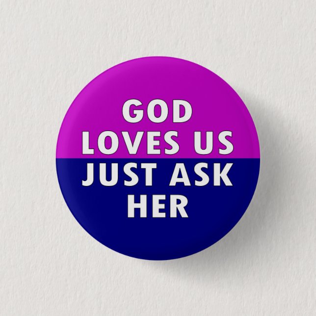 God loves us 1 inch round button (Front)