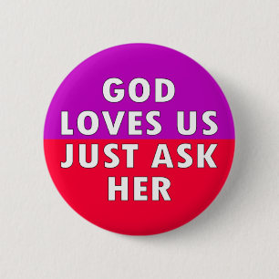 god loves us 2 inch round button