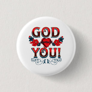 God Loves You 1 Inch Round Button