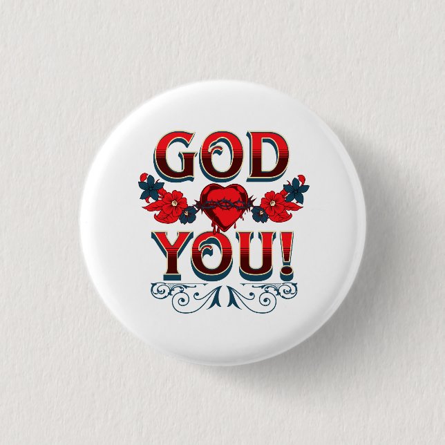 God Loves You 1 Inch Round Button (Front)