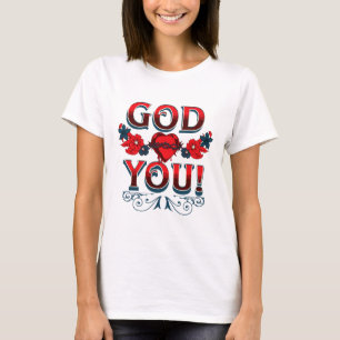 God Loves You T-Shirt