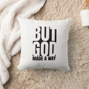 God Made a Way – Inspirational Christian Throw Pillow