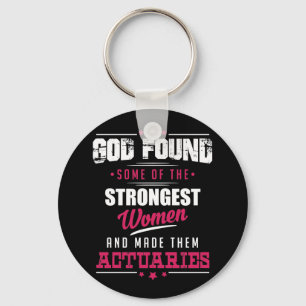 God Made Actuaries Hilarious Profession Design Keychain