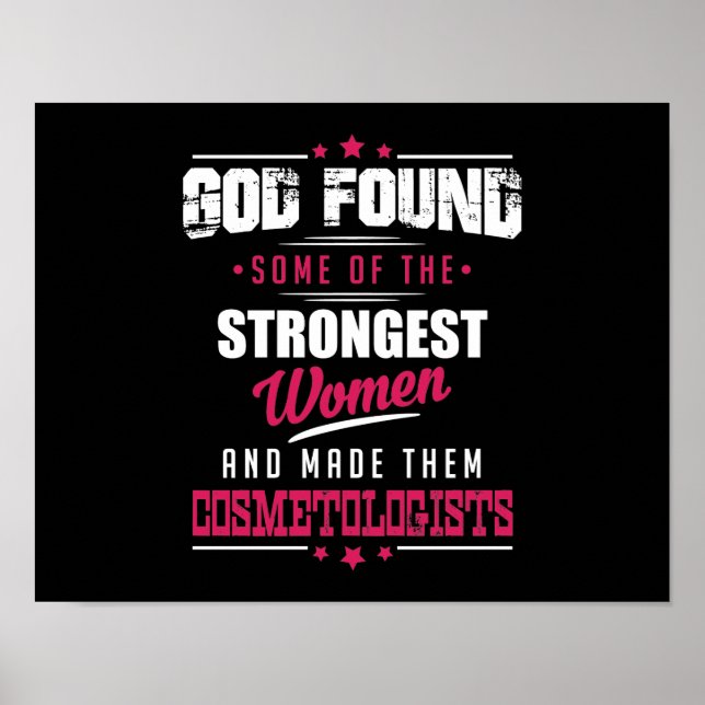 God Made Cosmetologists Hilarious Profession Dsgn Poster (Front)