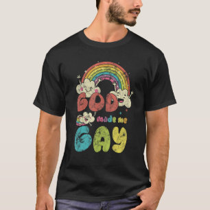 God Made Me Gay Rainbow LGBT Support Christian T-Shirt