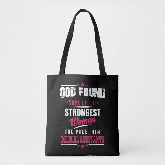 God Made Medical Assistants Hilarious Profession Tote Bag (Front)