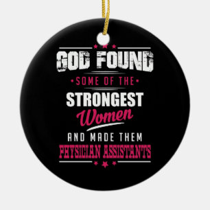 God Made Physician Assistants Hilarious Profession Ceramic Ornament