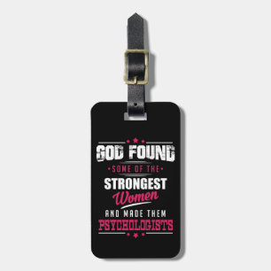 God Made Psychologists Hilarious Profession Design Luggage Tag