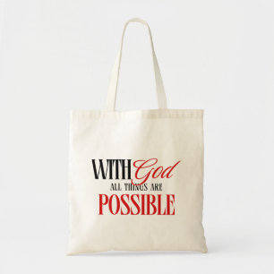 God Makes the Impossible Possible Christian Tote Bag