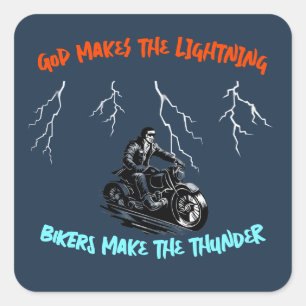 God Makes The Lightning Biker Thunder Sticker