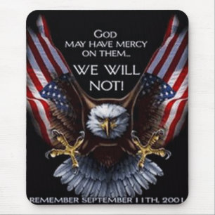 God May Have Mercy Mouse Pad