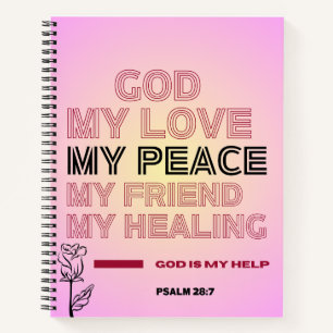 God, My Love & Help Psalm 28:7 Spiral Notebook