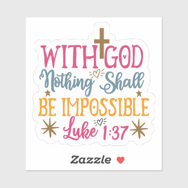 God: Nothing Is Impossible - Colourful Cross (Sheet)