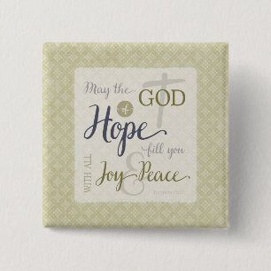 God of Hope Fill You with Joy & Peace 2 Inch Square Button