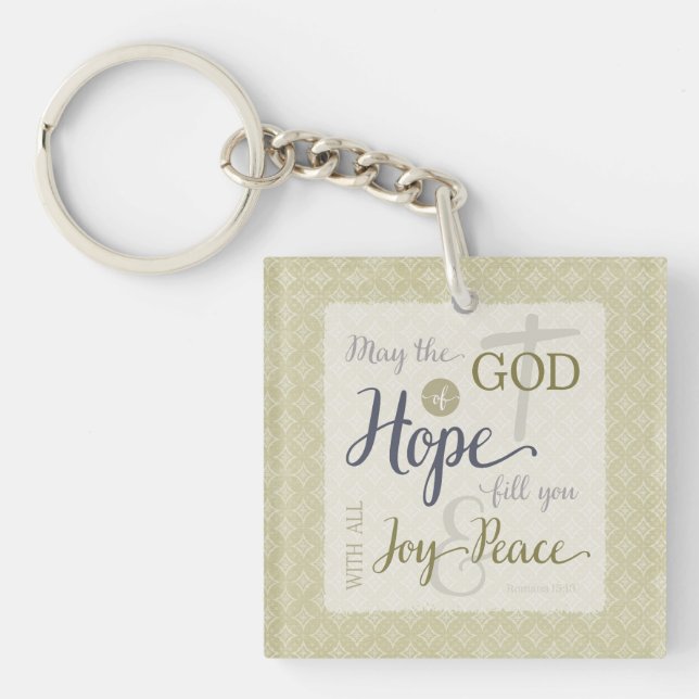 God of Hope Fill You with Joy & Peace Keychain (Front)