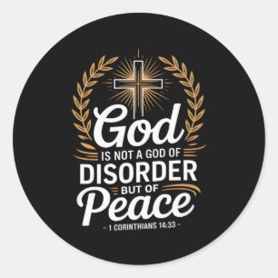 God Of Peace 1 Corinthians 14_33 Christian Cross Classic Round Sticker