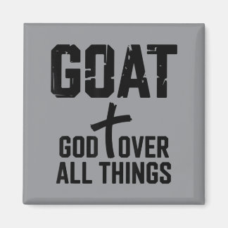 God Over All Things Magnet