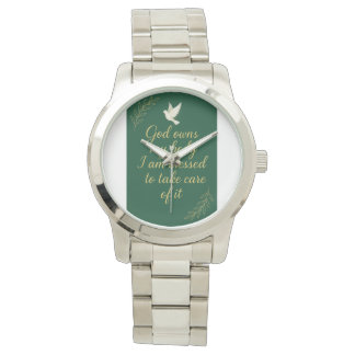 God own your body. watch. A witness about Jesus Watch