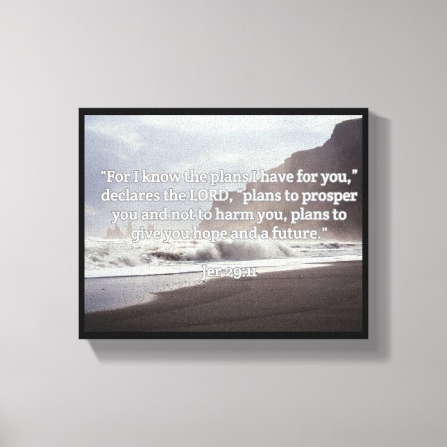 God Quotes: Jer 29:11-- "God's Plan For You" Canvas Print (Front)