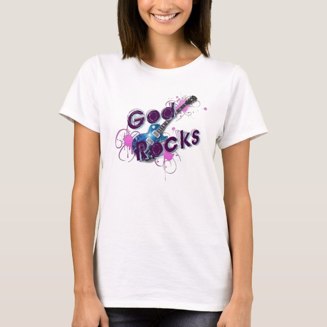 God Rocks! T-Shirt (Front)