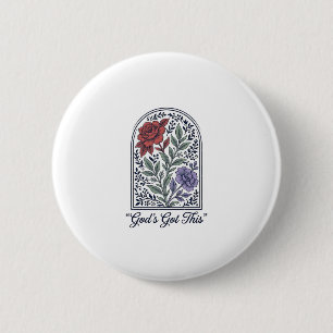 God’s Got This Vintage Floral Faith 2 Inch Round Button