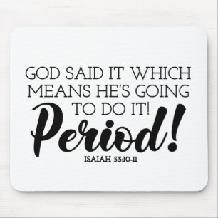 God Said Bible Verse Art Claiming God’s Promises Mouse Pad