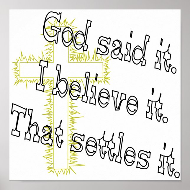 God Said It Gold Cross Poster (Front)