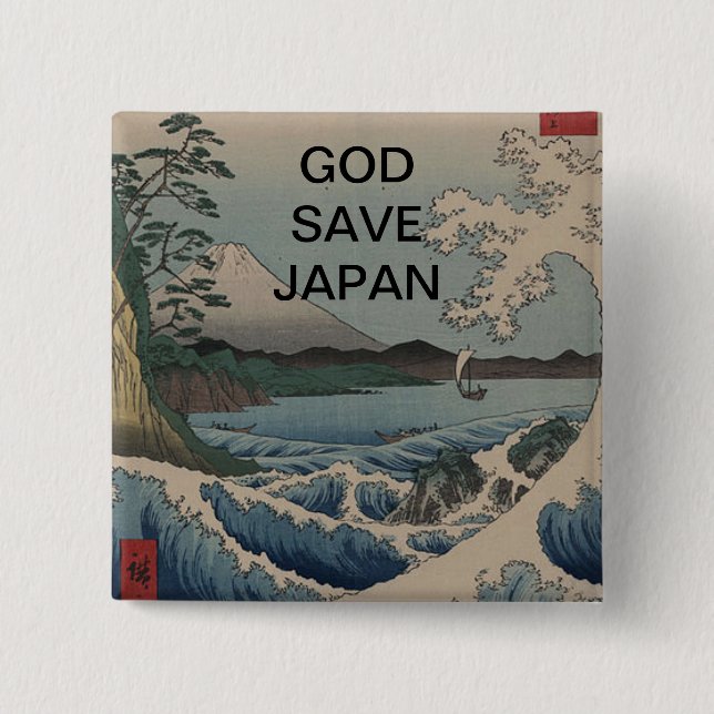 GOD SAVE JAPAN 2 INCH SQUARE BUTTON (Front)
