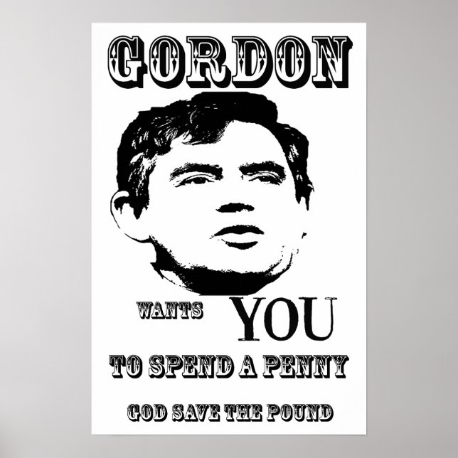 God Save the Pound Gordon Brown Poster Print (Front)