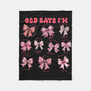 God Say I Am Bow Byby Valentine Heart Love Loving  Fleece Blanket